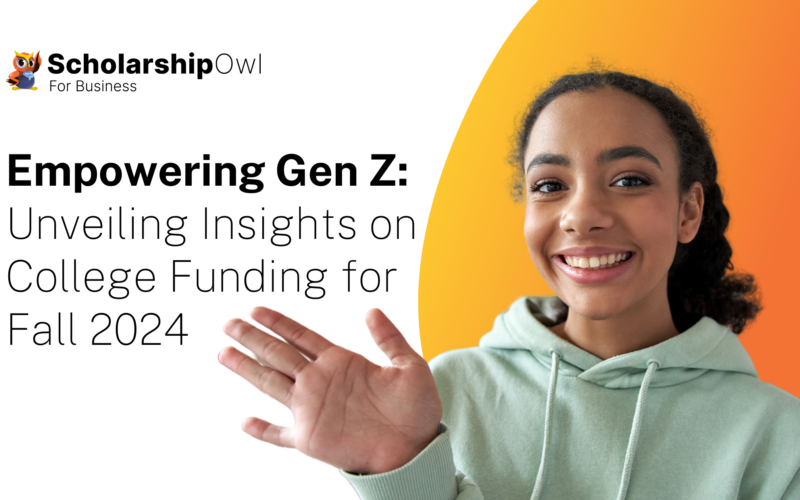 Empowering Gen Z: Unveiling Insights on College Funding for Fall 2024