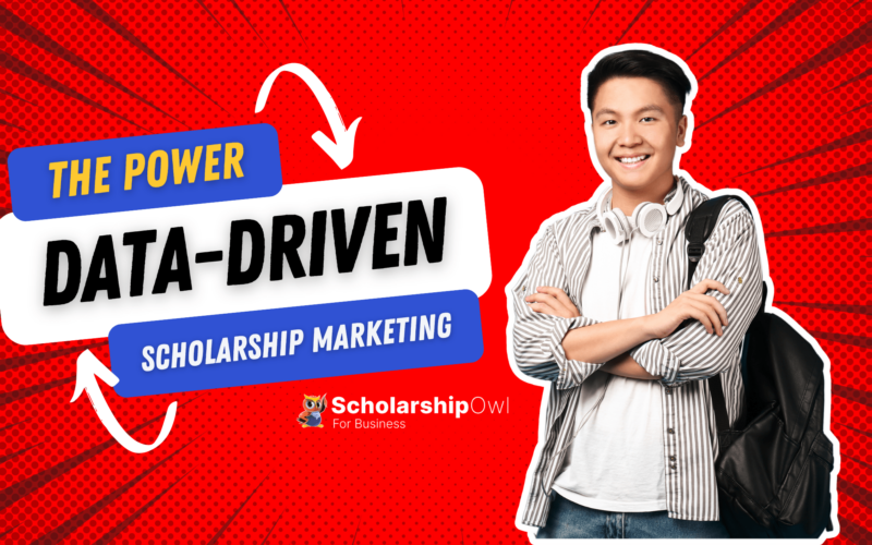 The Power of Data-Driven Scholarship Marketing